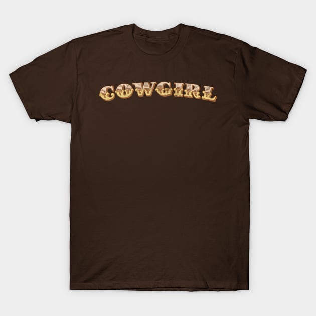 Cowgirl /// Retro Typography Design T-Shirt by DankFutura